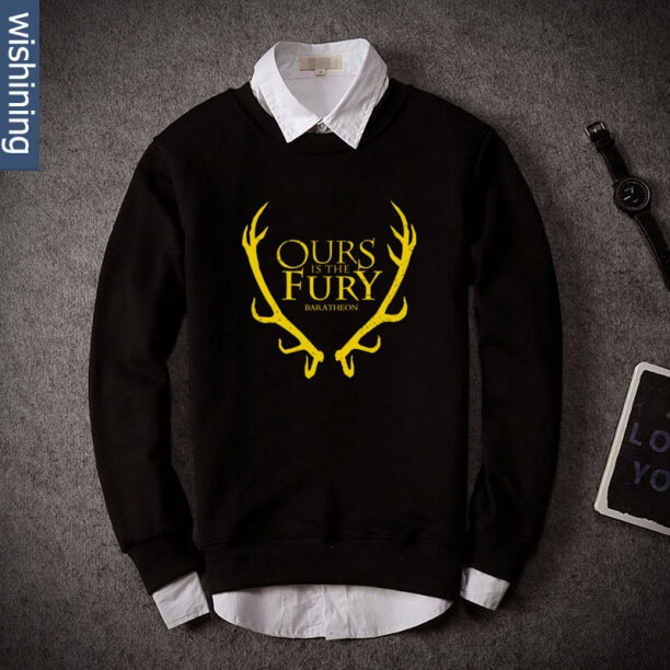 Game Of Thrones House Baratheon Hoodie Ours is the fury Black Sweatshirt Gifts for Him