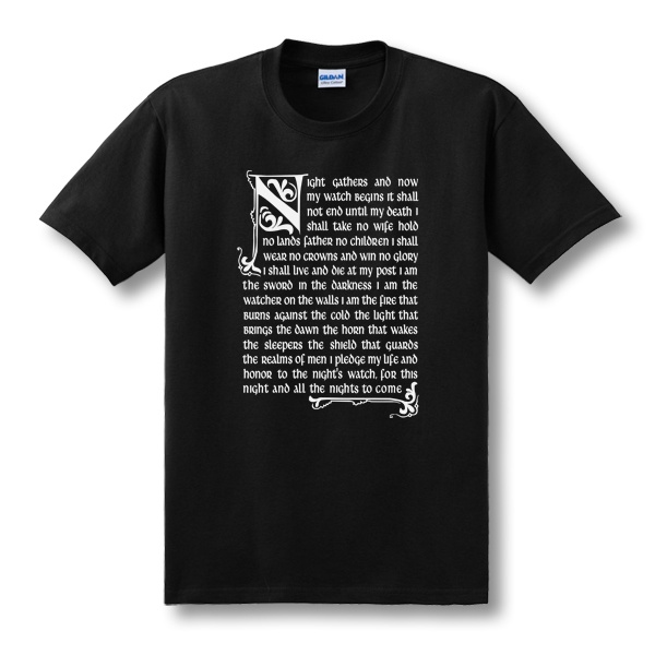 Game of thrones The Night&#039;s Watch Oath T Shirts